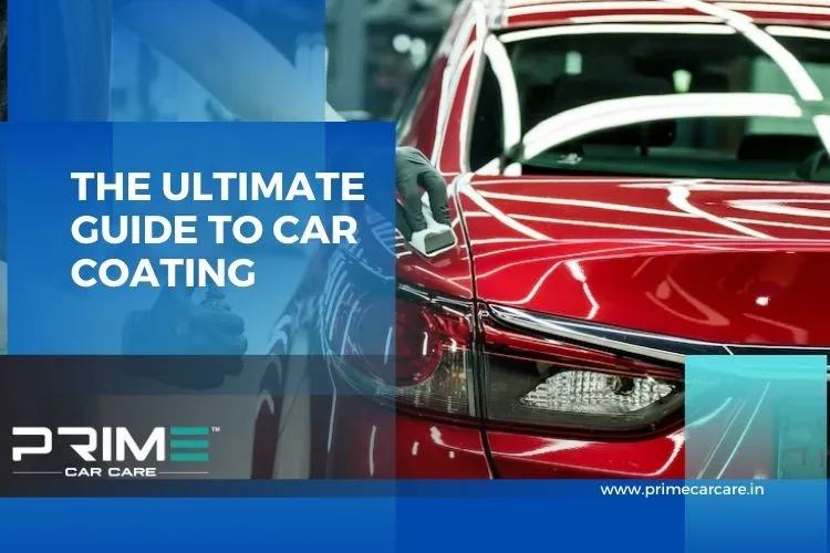the ultimate guide to car coating